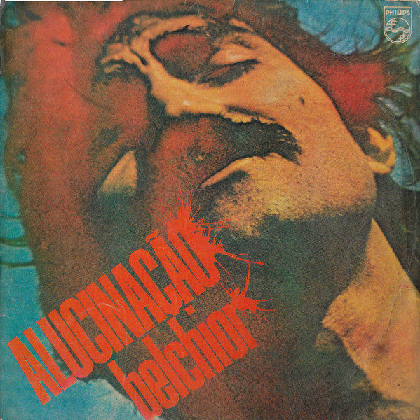 Capa do álbum desejado Alucinação de Belchior