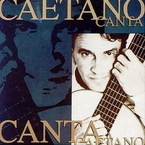 Capa do álbum desejado Caetano Canta de Caetano Veloso