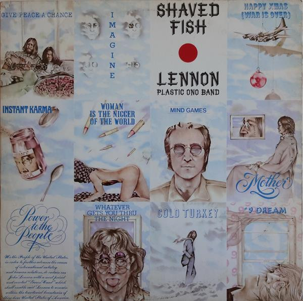 Capa do álbum Shaved Fish do artista John Lennon, The Plastic Ono Band
